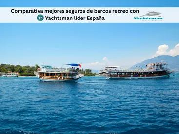 Mejores Seguros de Barcos para Recreo en España - Guía Completa de y Precios 2026 Mejores Seguros de Barcos para Recreo en España - Guía Completa de y Precios 2026